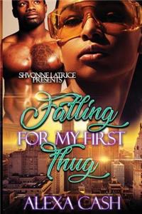 Falling For My First Thug