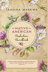 Native American Herbal Handbook