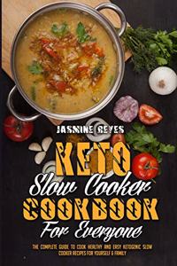 Keto Slow Cooker Cookbook For Everyone