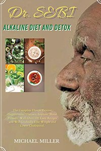 Dr. Sebi Alkaline Diet and Detox