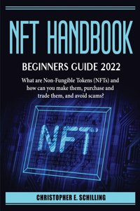 NFT HandBook. Beginner_s Guide 2022