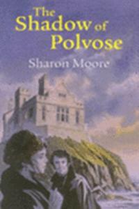 The Shadow of Polvose