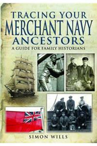 Tracing Your Merchant Navy Ancestors