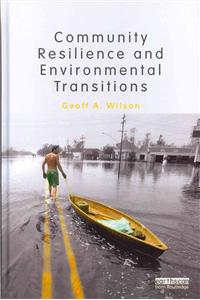 Community Resilience and Environmental Transitions