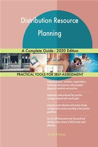 Distribution Resource Planning A Complete Guide - 2020 Edition