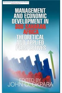 Management and Economic Development in Sub-Saharan Africa: Theoretical and Applied Perspectives