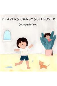 Beaver's Crazy Sleepover