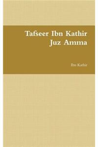 Tafseer Ibn Kathir: Juz Amma