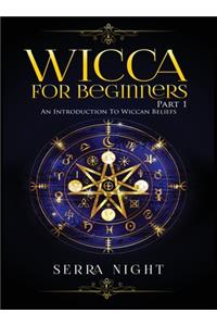 Wicca For Beginners