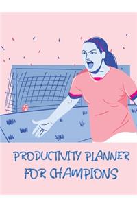 Productivity Planner For Champions