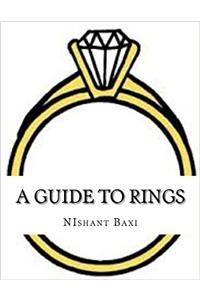 A Guide to Rings