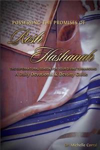 Possessing The Promises of Rosh Hashanah