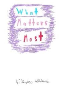 What Matters Most