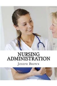 Nursing Administration