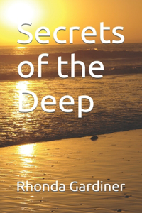 Secrets of the Deep