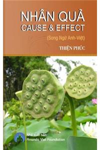 Nhan Qua Cause & Effect