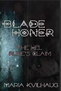 Blade Honer, Book Three
