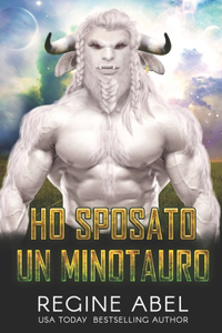 Ho Sposato Un Minotauro