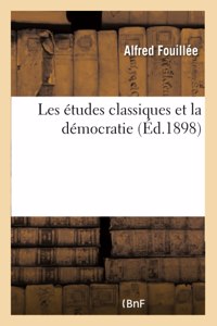 Les Études Classiques Et La Démocratie