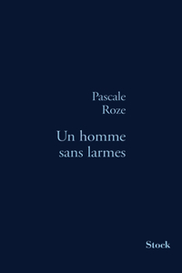 Un Homme Sans Larmes