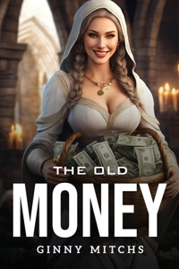 Old Money