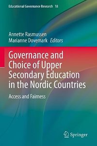 Governance and Choice of Upper Secondary Education in the Nordic Countries