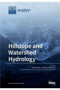 Hillslope and Watershed Hydrology