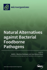 Natural Alternatives against Bacterial Foodborne Pathogens