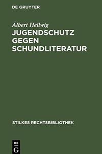 Jugendschutz Gegen Schundliteratur
