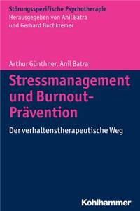 Stressmanagement Und Burnout-Pravention