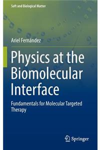 Physics at the Biomolecular Interface