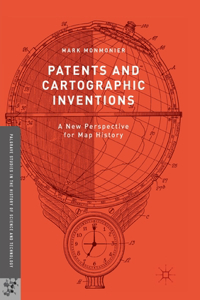 Patents and Cartographic Inventions