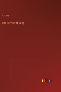 The Service of Song