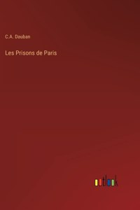 Les Prisons de Paris