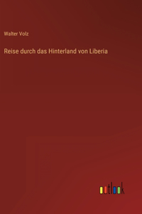 Reise durch das Hinterland von Liberia