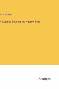 Guide to Reading the Hebrew Text