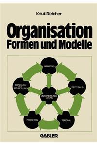 Organisation — Formen und Modelle