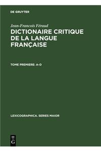 Dictionaire Critique De La Langue Française: 1787: 51 (Lexicographica. Series Maior)