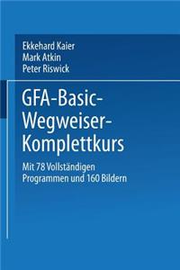 Gfa-Basic-Wegweiser-Komplettkurs