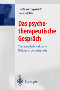 Das Psychotherapeutische Gespräch