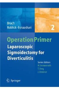 Laparoscopic Sigmoidectomy for Diverticulitis