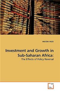 Investment and Growth in Sub-Saharan Africa
