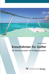 Kreuzfahrten für Golfer