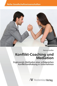 Konflikt-Coaching und Mediation
