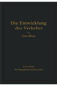 Die Entwicklung des Verkehrs