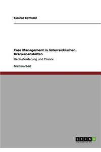 Case Management in österreichischen Krankenanstalten