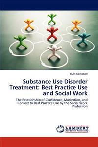 Substance Use Disorder Treatment