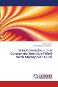 Free Convection in a Concentric Annulus Filled With Micropolar Fluid
