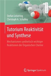 Tutorium Reaktivität Und Synthese