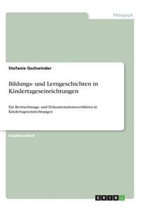 Bildungs- und Lerngeschichten in Kindertageseinrichtungen